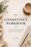The Consistency Workbook